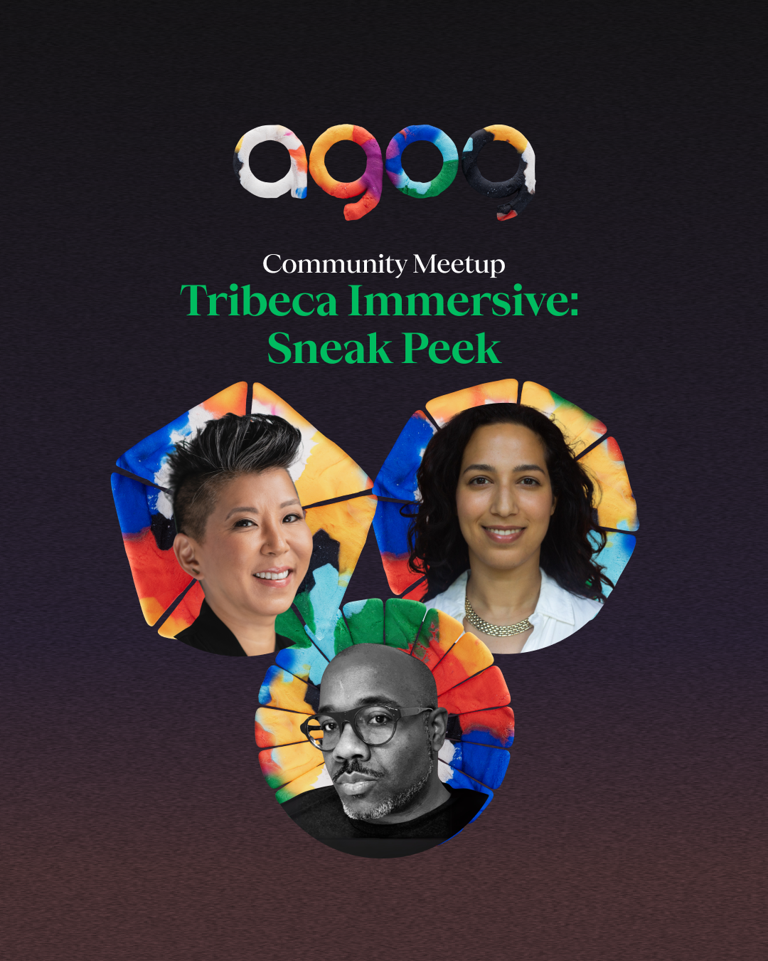 Colorful promotional image for the 'Tribeca Immersive: Sneak Peek' community meetup featuring three people with abstract borders.