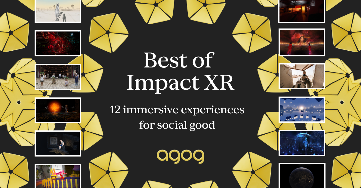 Best of Impact XR 12 immersive experiences for social good